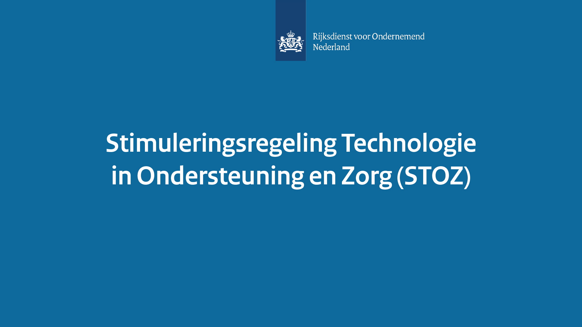 Aanvraagroutes Stimuleringsregeling Technologie in Ondersteuning en Zorg (STOZ)
